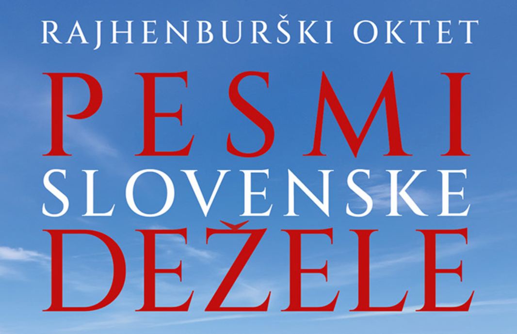 Vabljeni na letni koncert Rajhenburškega okteta z naslovom “Pesmi slovenske dežele”