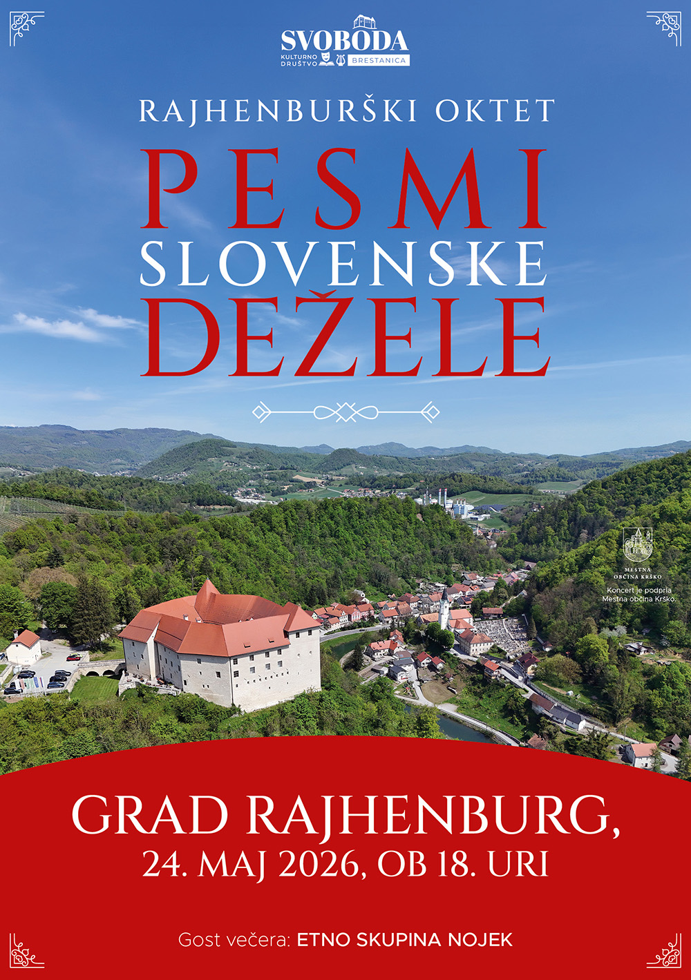 Vljudno vabljeni na letni koncert Rajhenburškega okteta z naslovom "Pesmi slovenske dežele", ki bo to nedeljo, 24.maja 2026, ob 18. uri na gradu Rajhenburg.