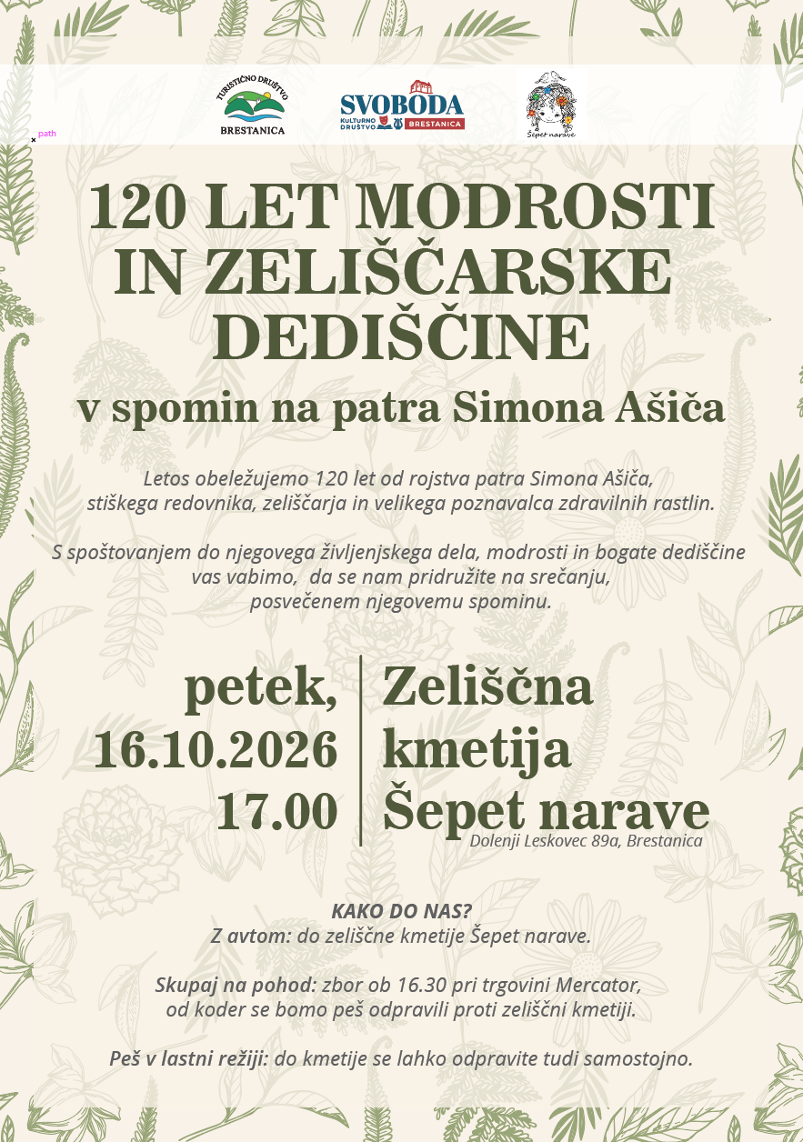 Vabilo na srečanje v spomin na patra Simona Ašiča, ki bo v petek, 16.10.2026, ob 17h na zeliščni kmetiji Šepet narave, Dolenji Leskovec 89a, Brestanica